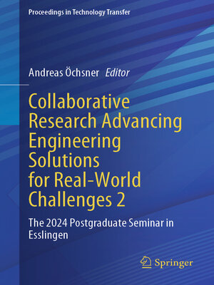 cover image of Collaborative Research Advancing Engineering Solutions for Real-World Challenges 2